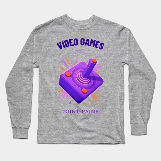 Video Games and Joint Pains Long Sleeve T-Shirt by Invisbillness Apparel